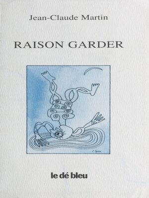 cover image of Raison garder